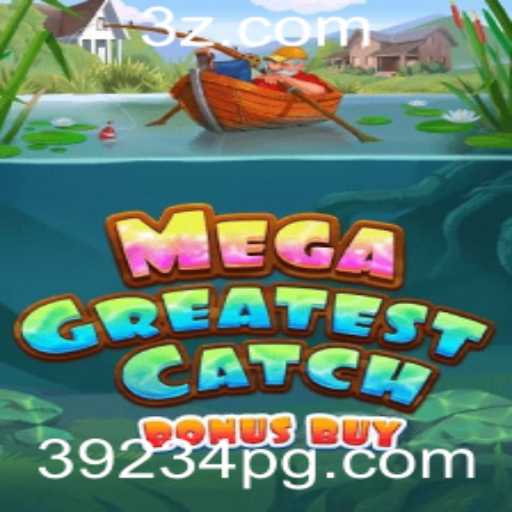 MegaGreatestCatchBonusBuy: Uma Nova Sensação no Mundo dos Jogos